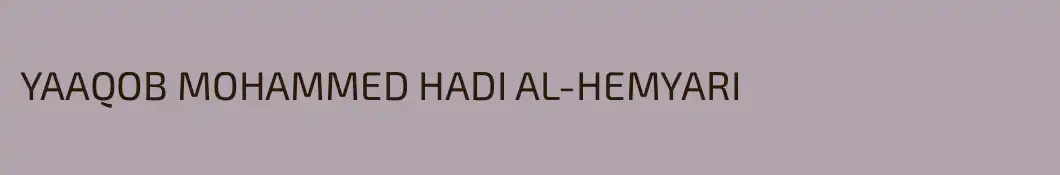 YAAQOB MOHAMMED HADI AL-HEMYARI